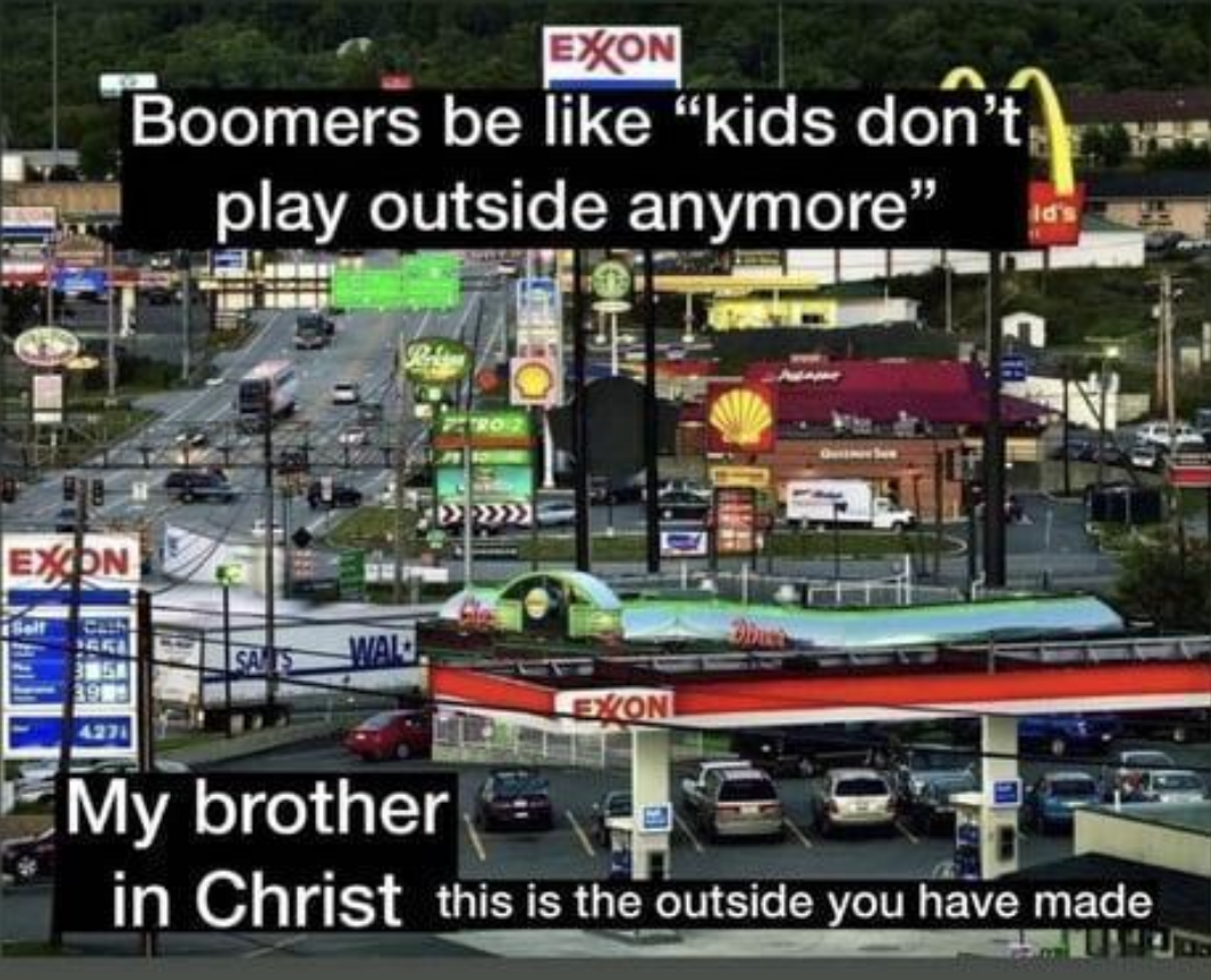An image of drive throughs and gas stations, with a meme caption on top of it.
