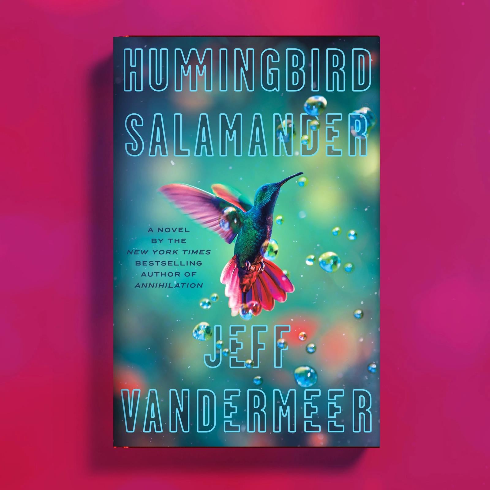 The book cover of Hummingbird Salamander.