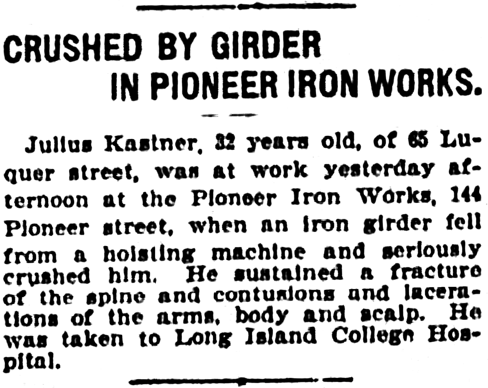 A newspaper clipping detailing an employee of Pioneer Iron Works being crushed by a girder in 1905.