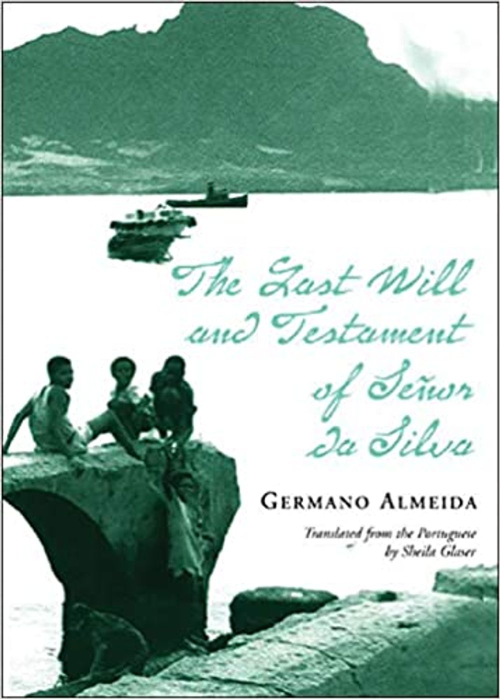 Cover of The Last Will and Testament of Germano Almeida.