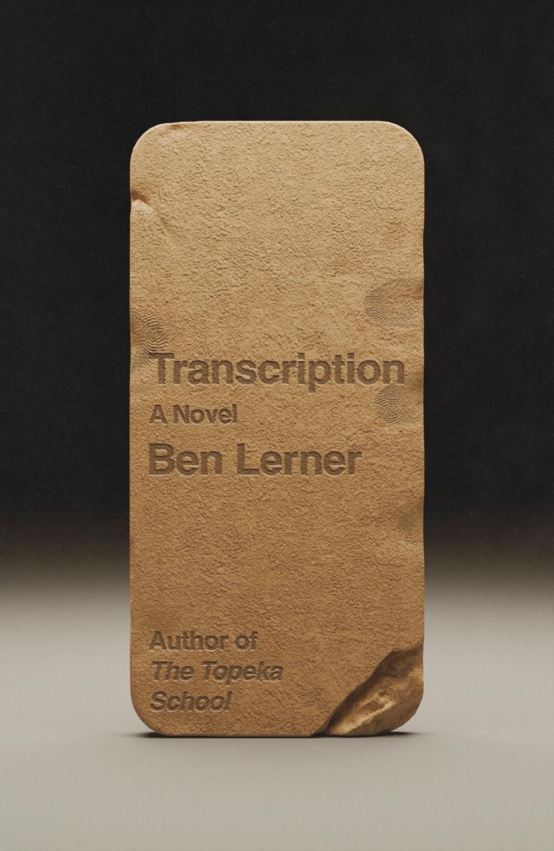 Image for Ben Lerner: Transcription