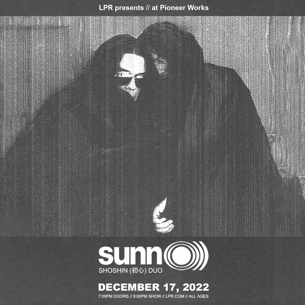 SUNN O)))'s Shoshin (初心) Duo, Leila Bordreuil, & High Command