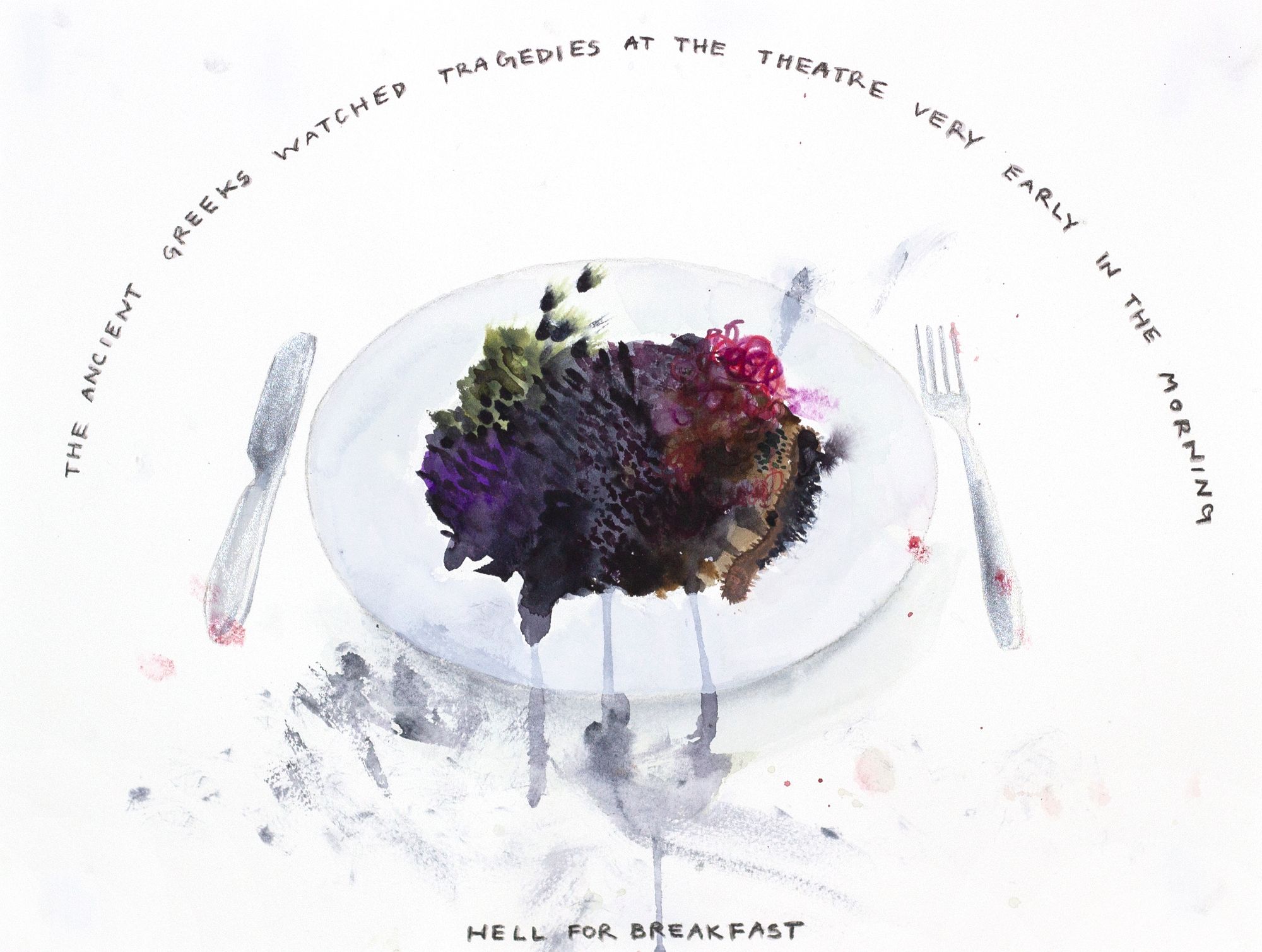 A table setting blurred by the murky purple food that rests upon the plate. The caption reads: "The Ancient Greeks watched tragedies at the theatre very early in the morning... Hell for breakfast."