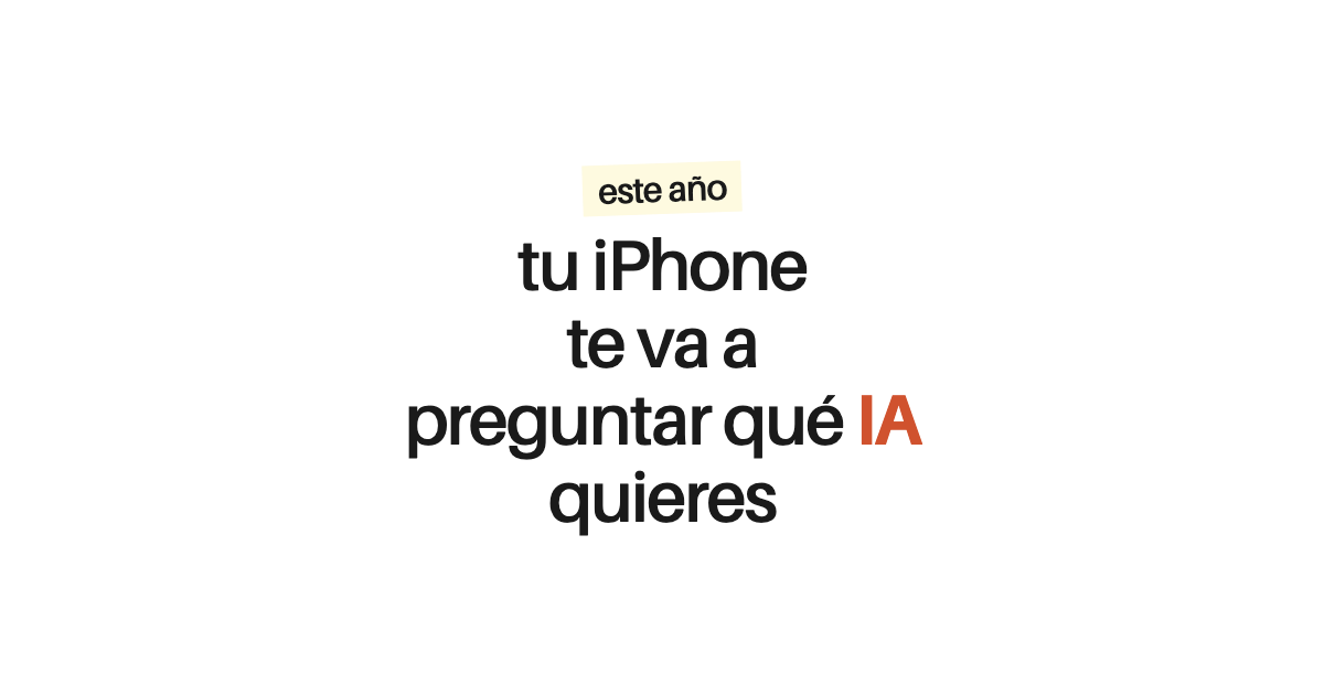 Elegir tu modelo de IA en iOS 27: ChatGPT, Gemini o Claude