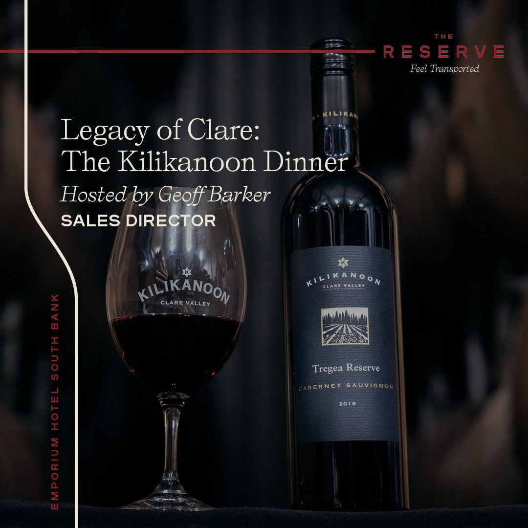 Legacy of Clare: The Kilikanoon Wine Dinner