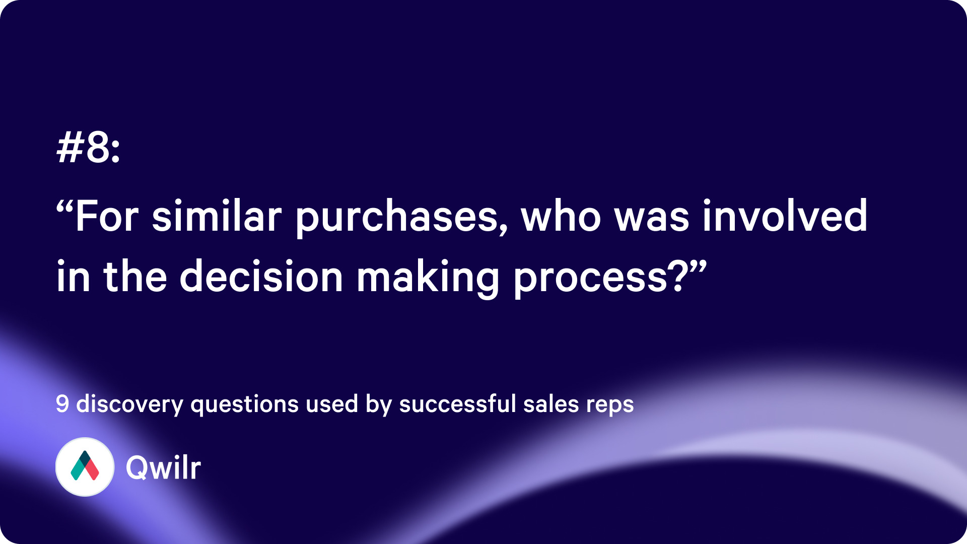 “For similar purchases, who was involved in the decision marketing process?”