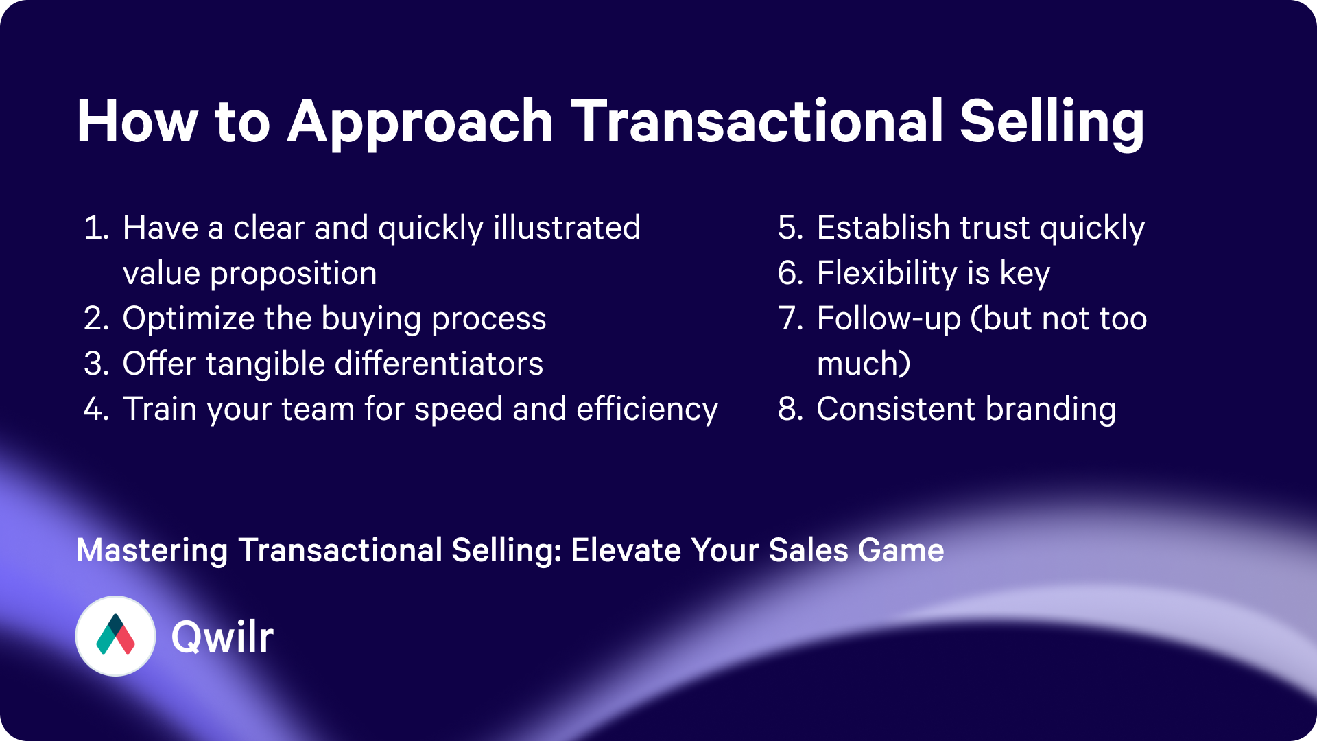 Summary of How to Approach Transactional Selling