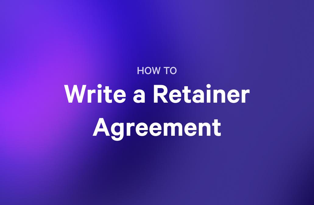 a purple background with the words `` how to write a retainer agreement '' written on it .