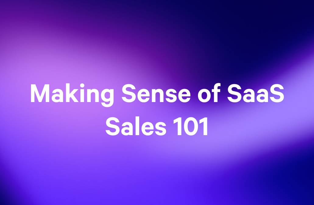 Text: Making Sense of SaaS Sales 101 on a blurred purple background.