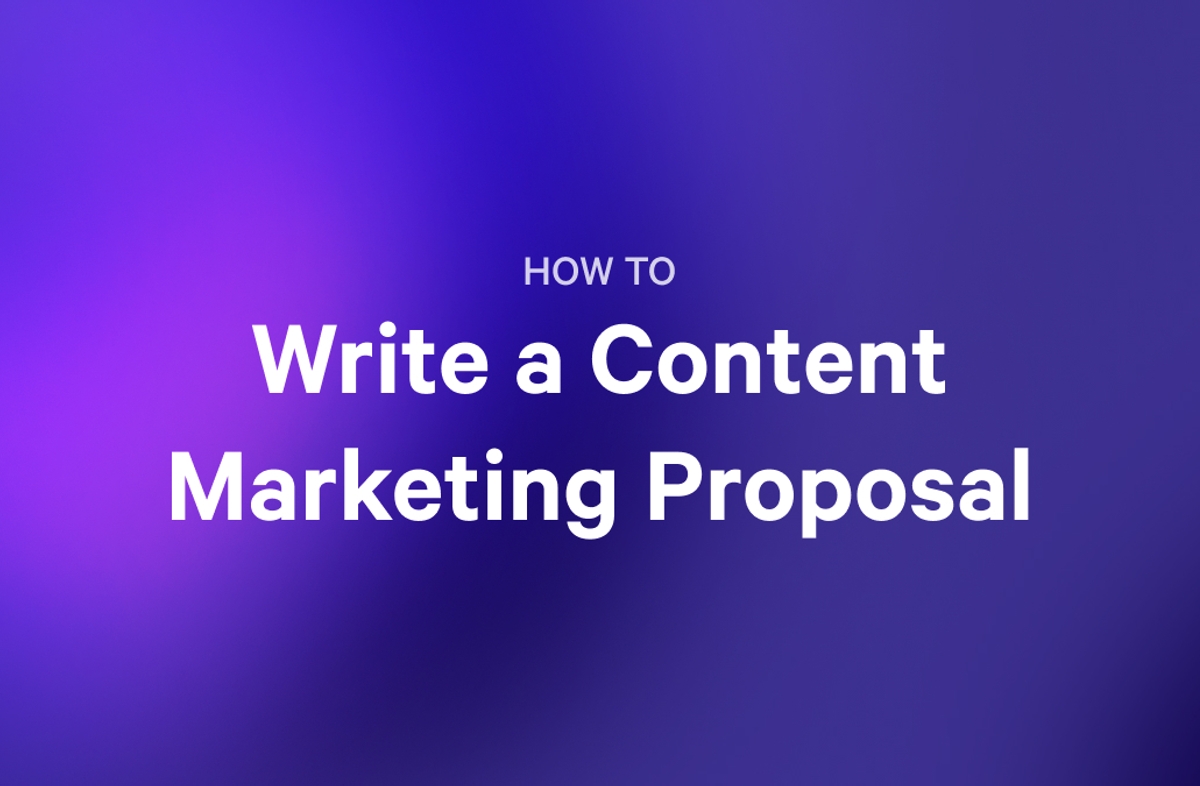 how to write a content marketing proposal on a purple background