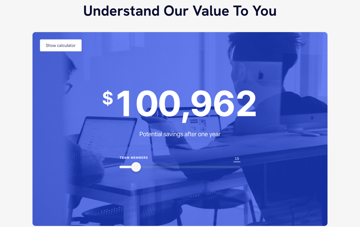 A calculator display showing potential savings of $100,962 after one year for 15 team members.