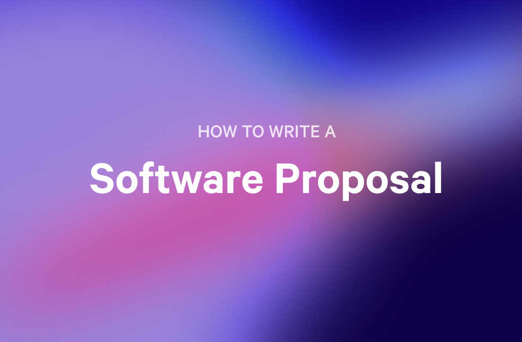 how to write a software proposal is written on a purple background