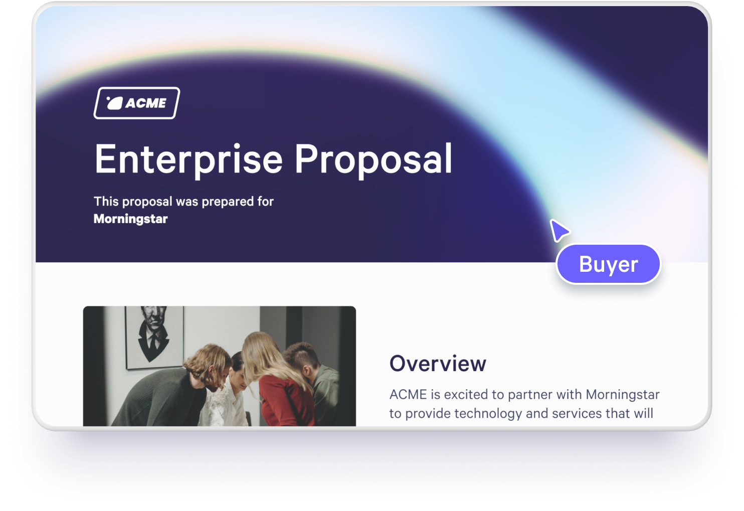 Impress your buyers with visually stunning web based proposals and sales collateral