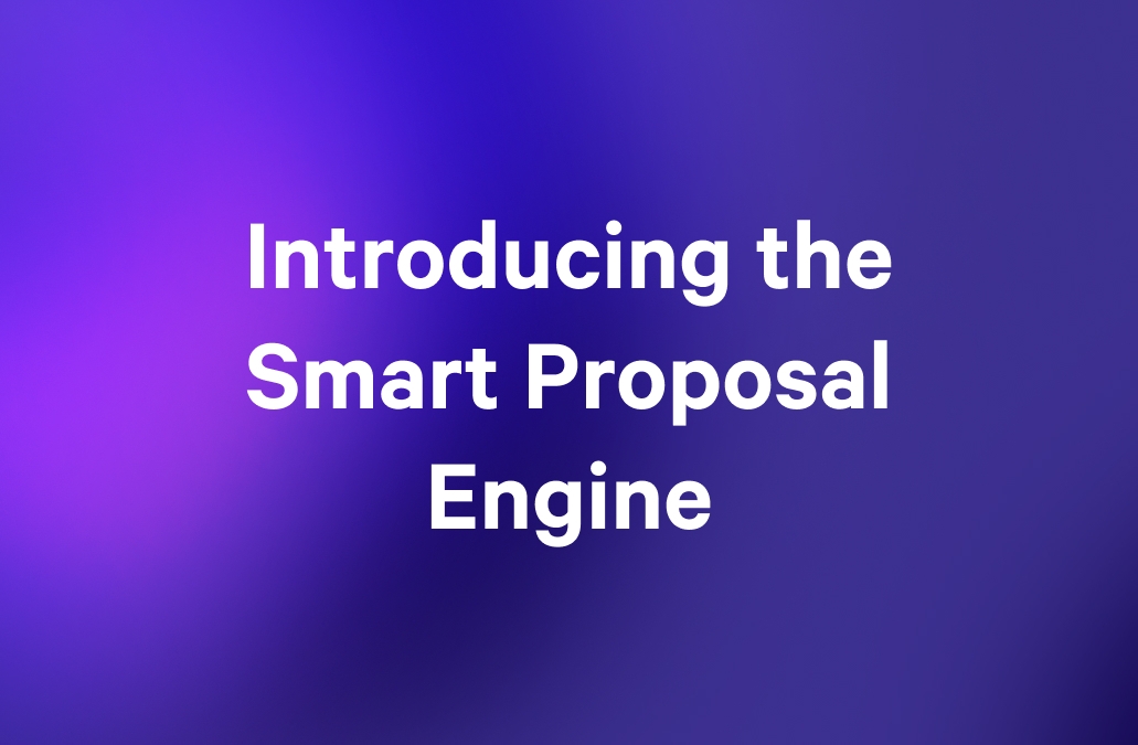 Introducing the Smart Proposal Engine