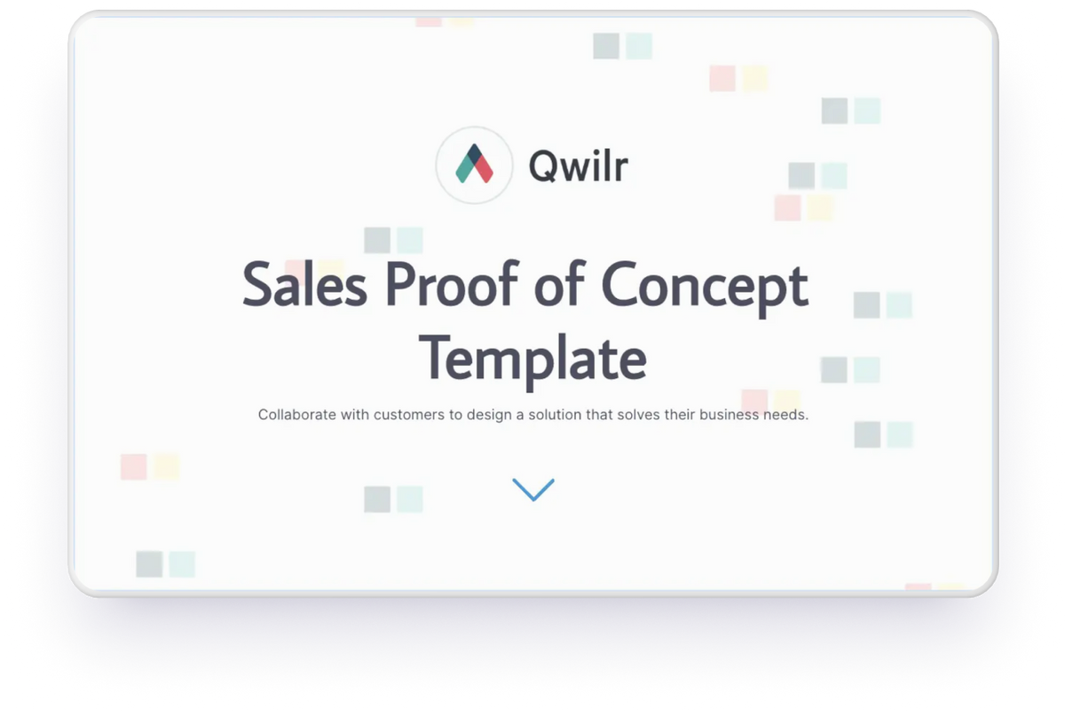 Close more deals with Qwilr’s interactive Proof of Concept template and clearly underline your product’s value-prop with ease