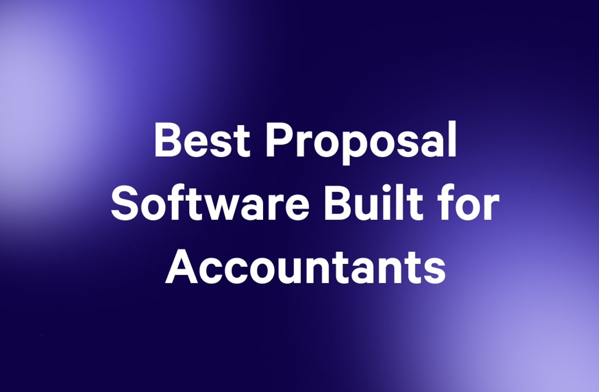 Best Proposal Software Built for Accountants text on a blue gradient background.