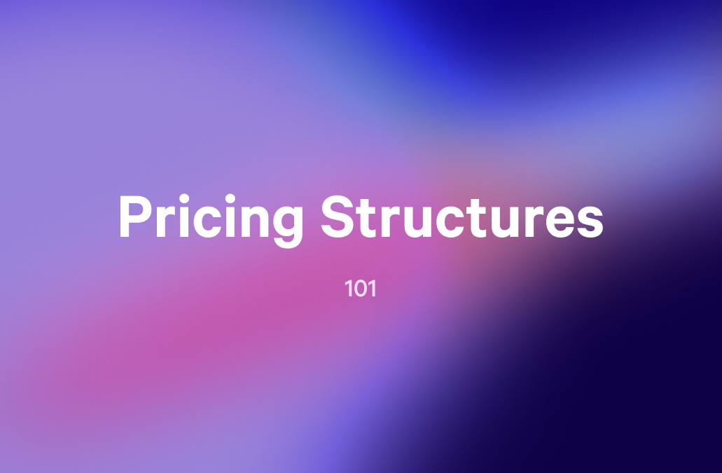 a purple and blue background with the words pricing structures 101