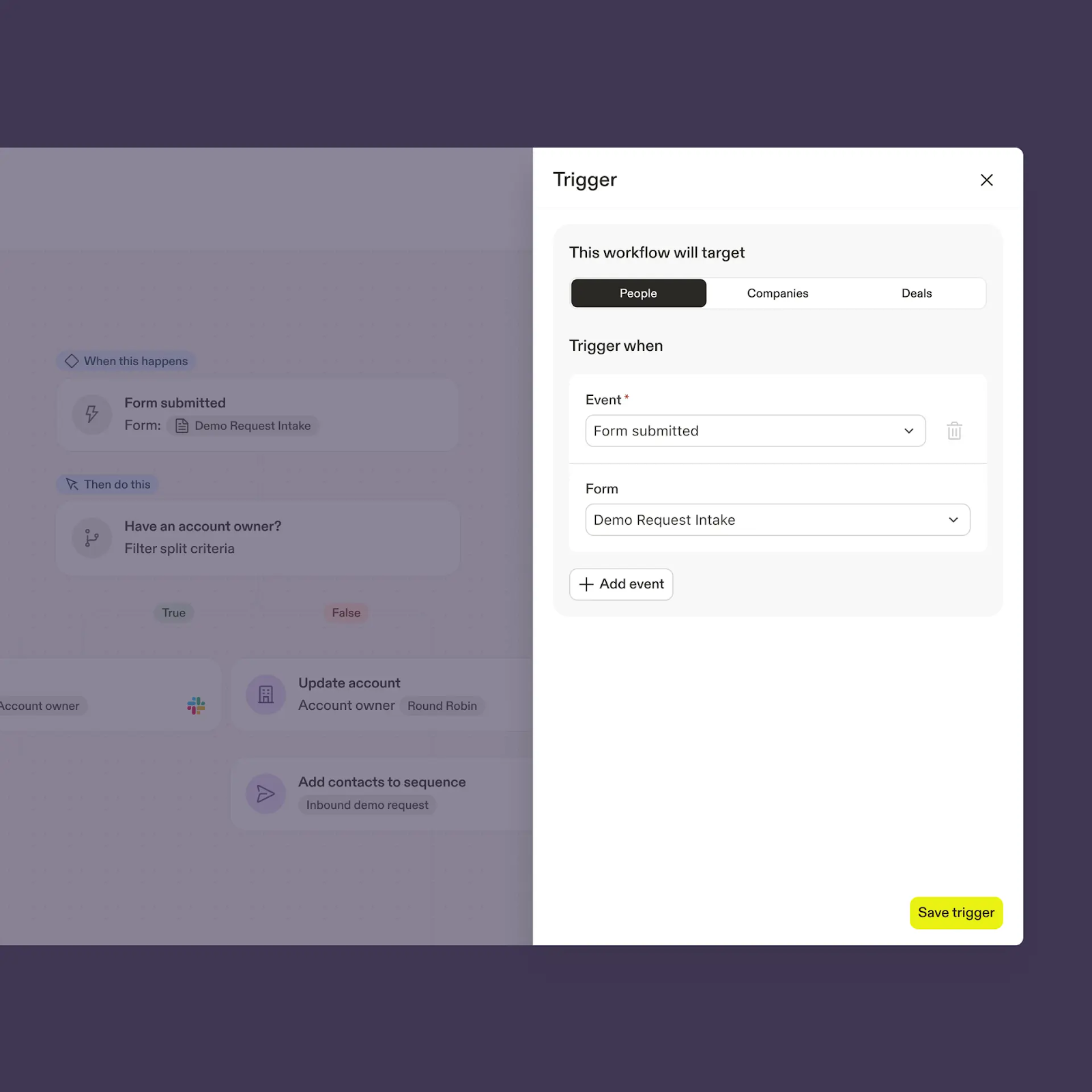 A workflow automation interface showing a 'Trigger' modal open, configured for form submission.