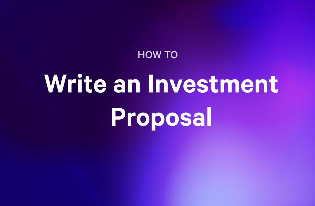 how to write an investment proposal on a purple background
