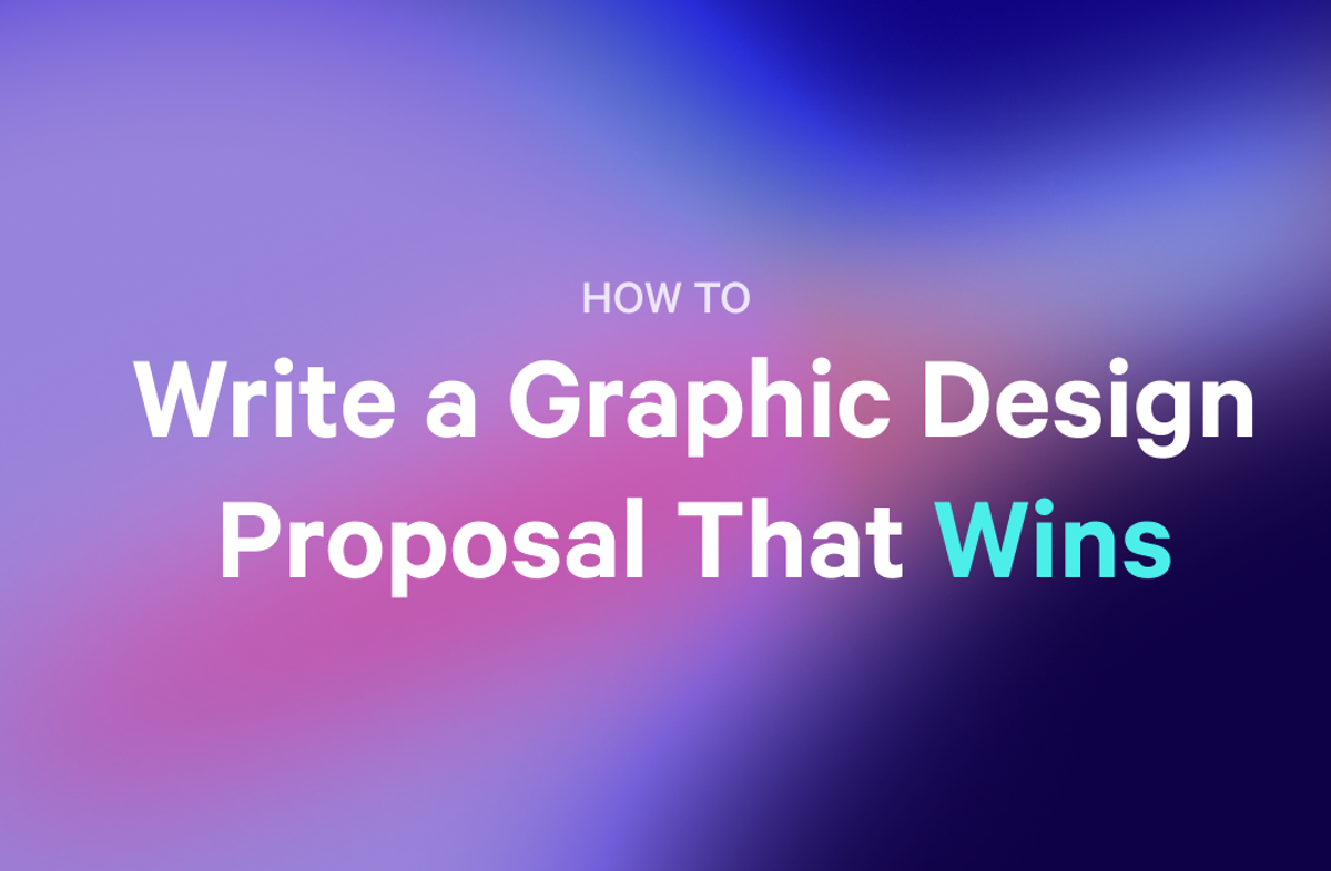 how to write a graphic design proposal that wins