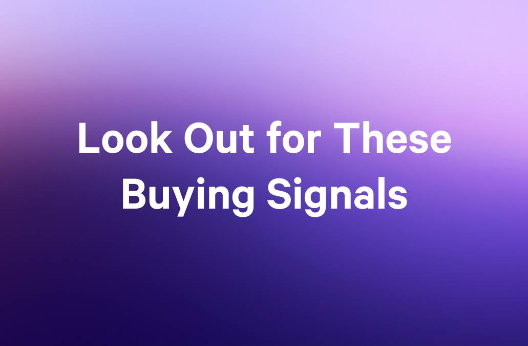 a purple background with the words `` look out for these buying signals '' written on it .