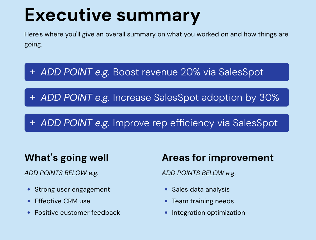 an executive summary shows where you 'll give an overall summary on what you worked on and how things are going