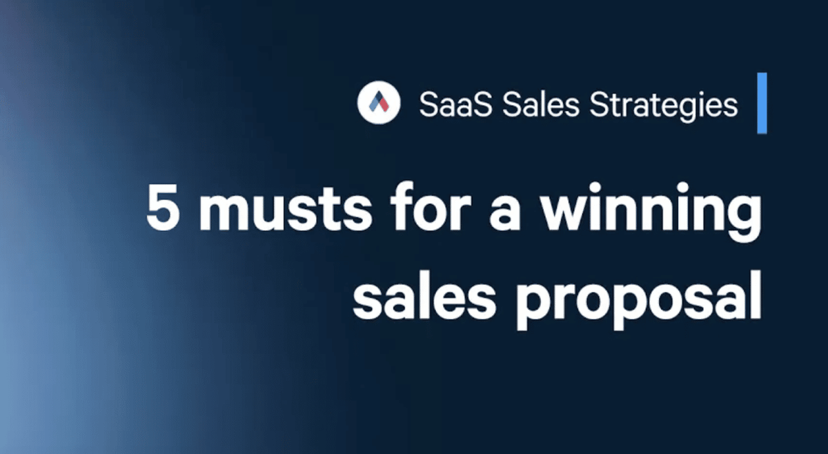 5 musts for a winning sales proposal