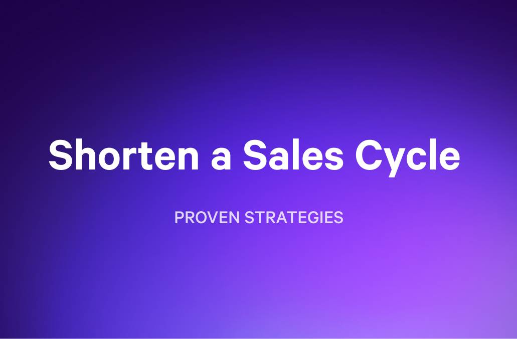 Text on a gradient background says "Shorten a Sales Cycle" and "PROVEN STRATEGIES".