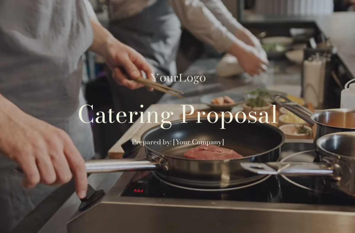 a catering proposal is prepared by your company