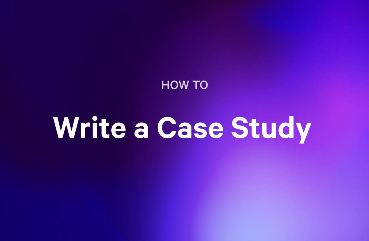 Text on a gradient background reads "HOW TO Write a Case Study".