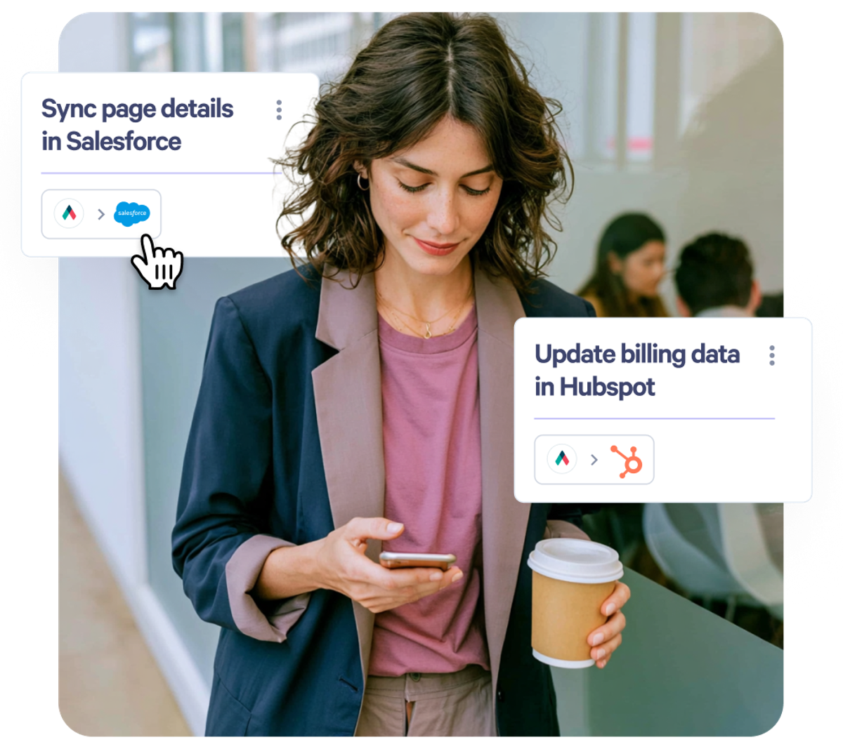 Woman looking at phone, with overlay cards showing "Sync page details in Salesforce" and "Update billing data in Hubspot."