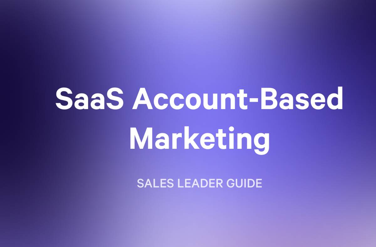 SaaS Account-Based Marketing: Sales Leader Guide on a purple gradient background.