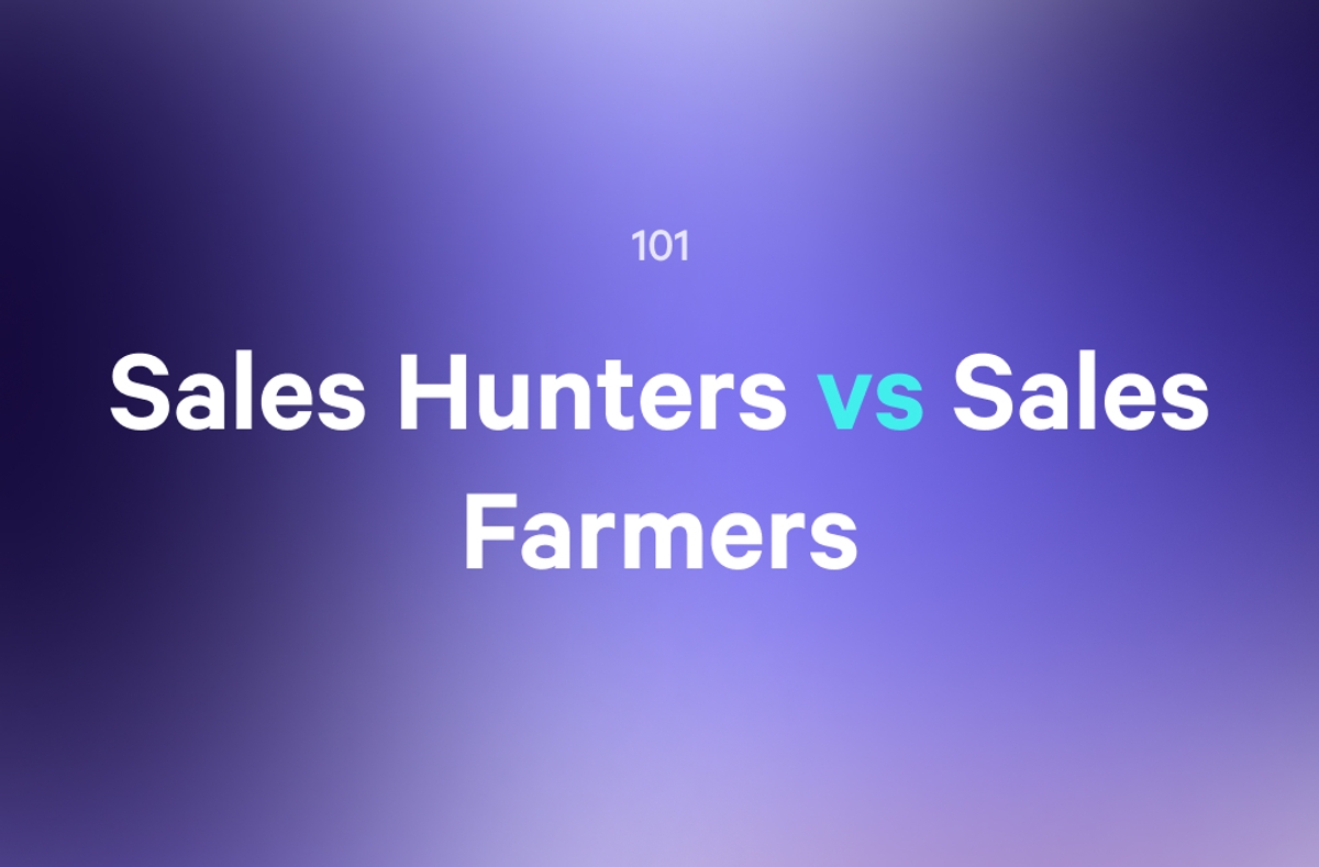 101: Sales Hunters vs Sales Farmers text on a purple gradient background.