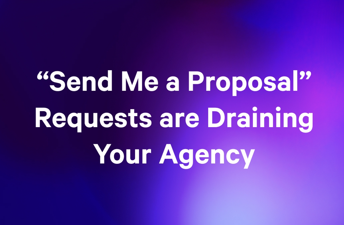 a purple background with white text that says `` send me a proposal `` requests are draining your agency .