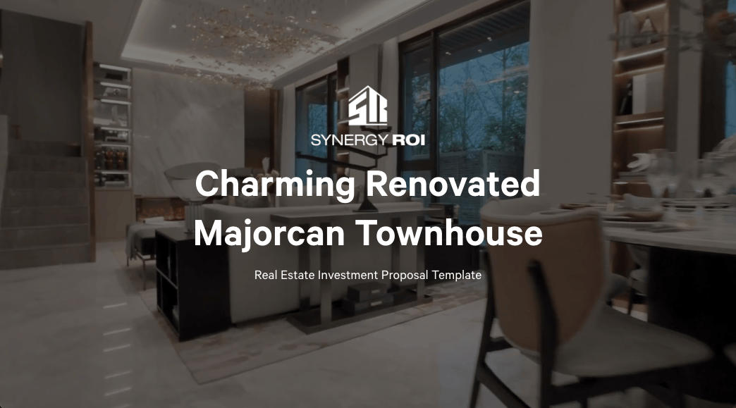 a real estate investment proposal template for a charming renovated majorcan townhouse