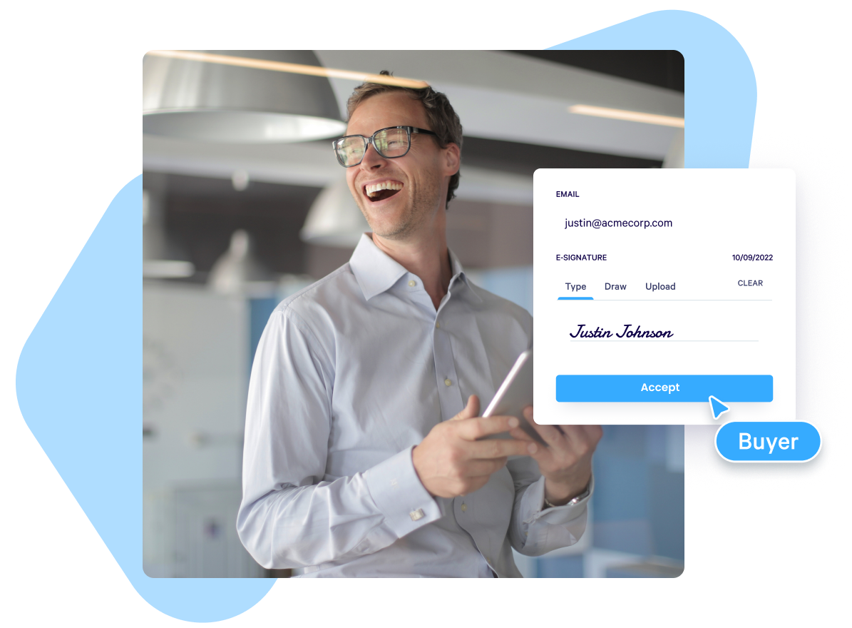 Use legally compliant e-signatures to get sign-off from buyers