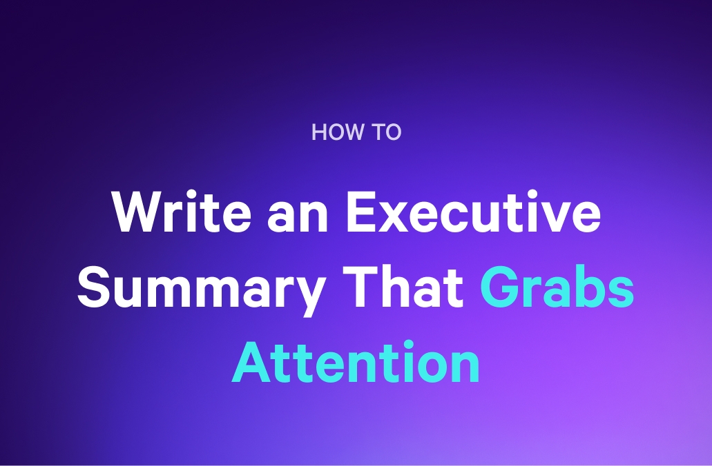 Text on a gradient purple background reads: "HOW TO Write an Executive Summary That Grabs Attention".