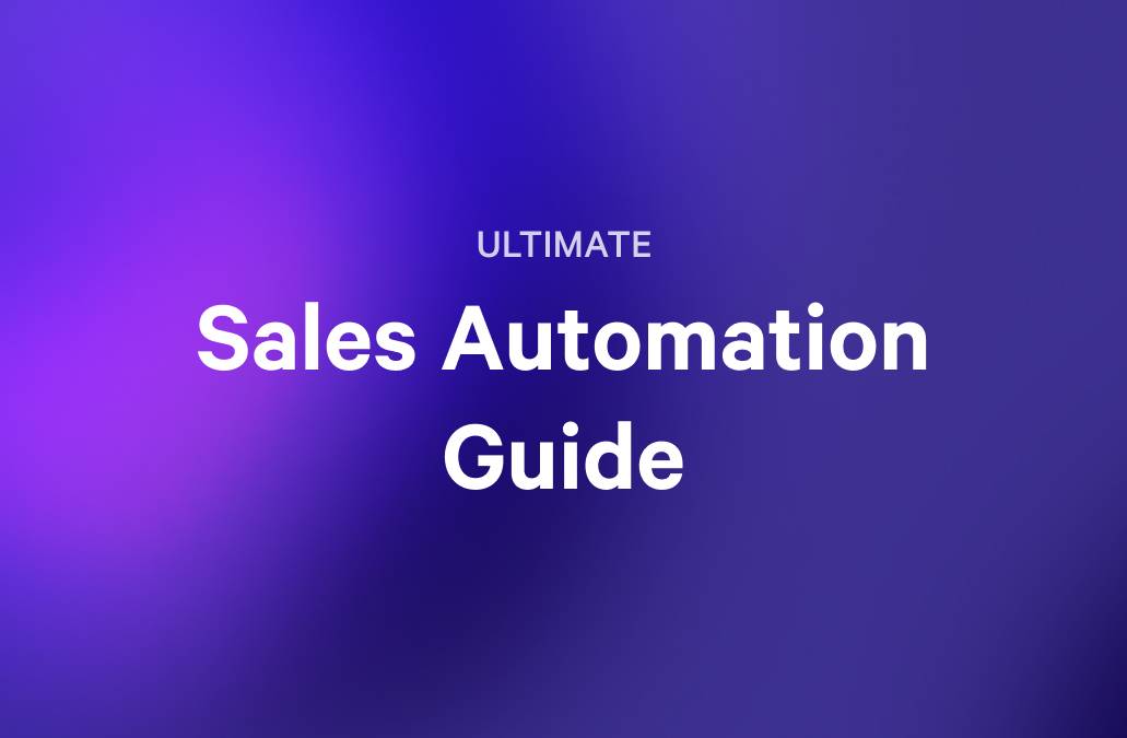 ULTIMATE Sales Automation Guide.