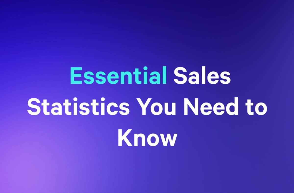Essential Sales Statistics You Need to Know.