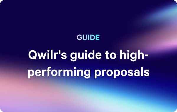 Qwilr's guide to high-performing proposals