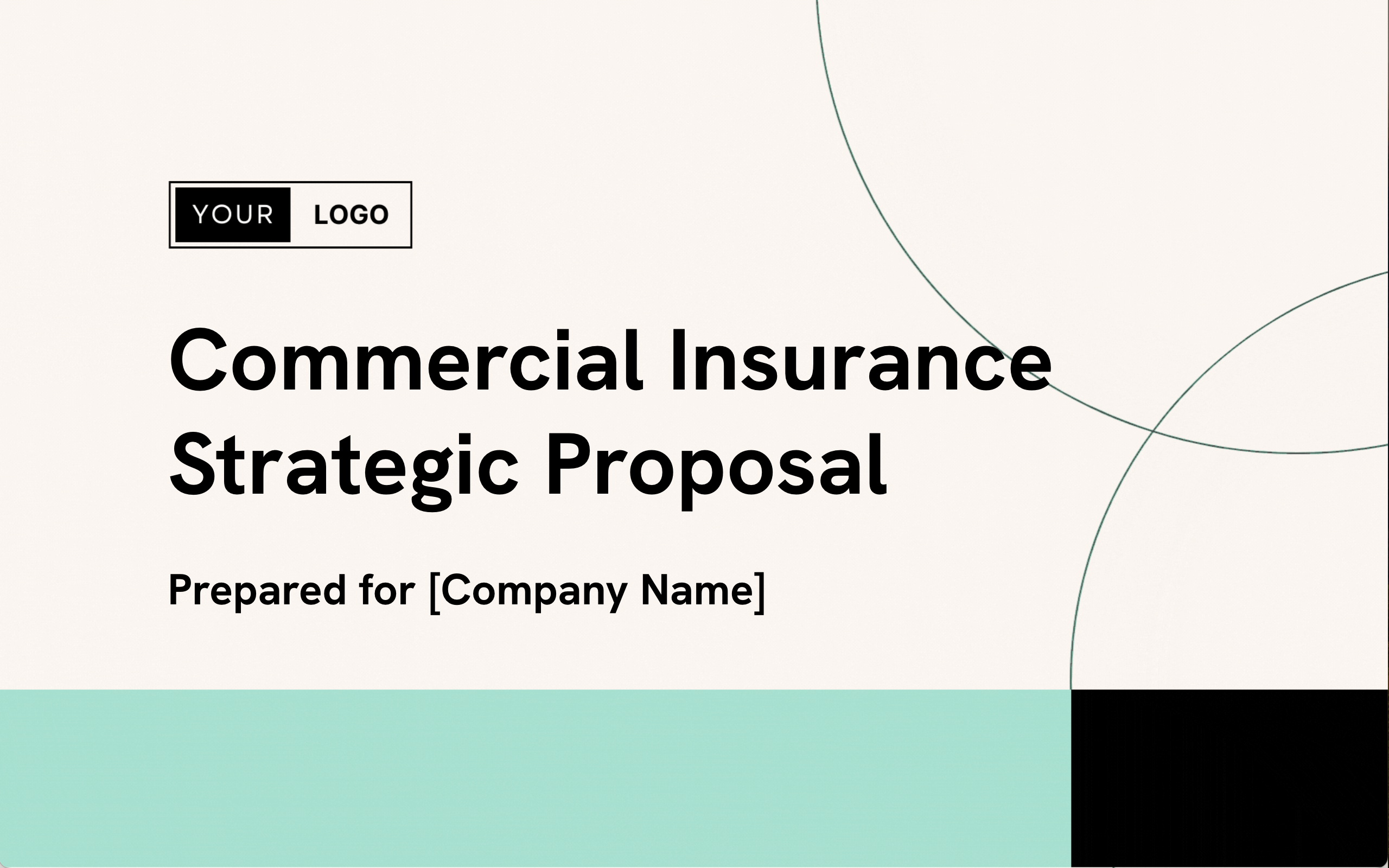 a commercial insurance strategic proposal is prepared for a company name .