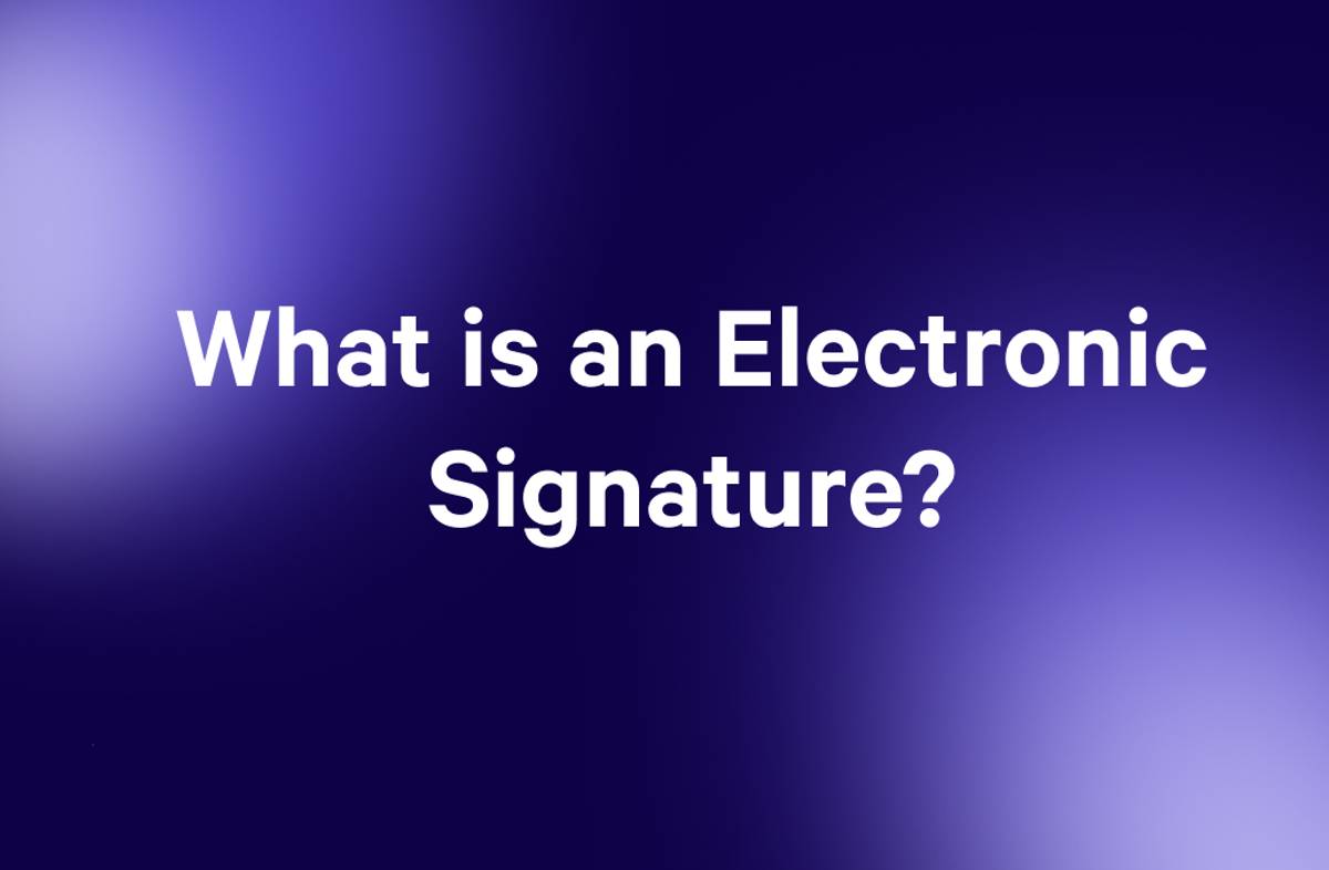 what is an electronic signature ? is written on a purple background .