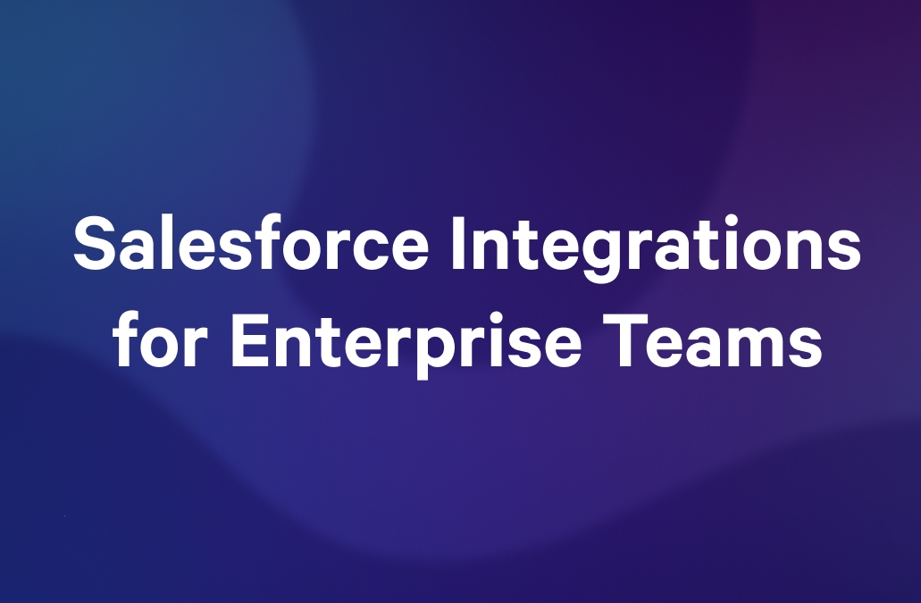 Salesforce Integrations for Enterprise Teams text on a blue and purple gradient background.