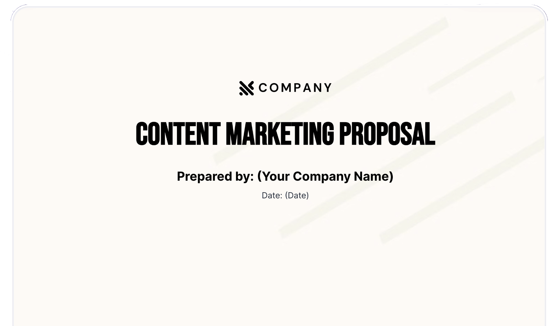 a content marketing proposal is prepared by your company name and date