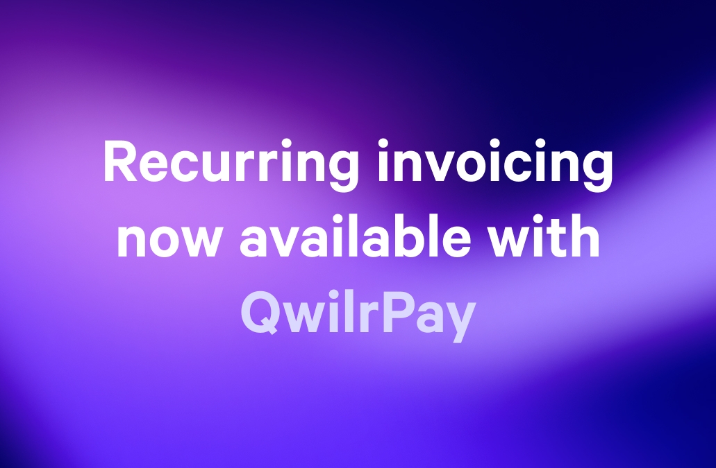 a purple background with white text that says recurring invoicing now available with qwilpay .