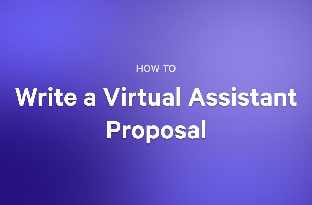 how to write a virtual assistant proposal on a purple background