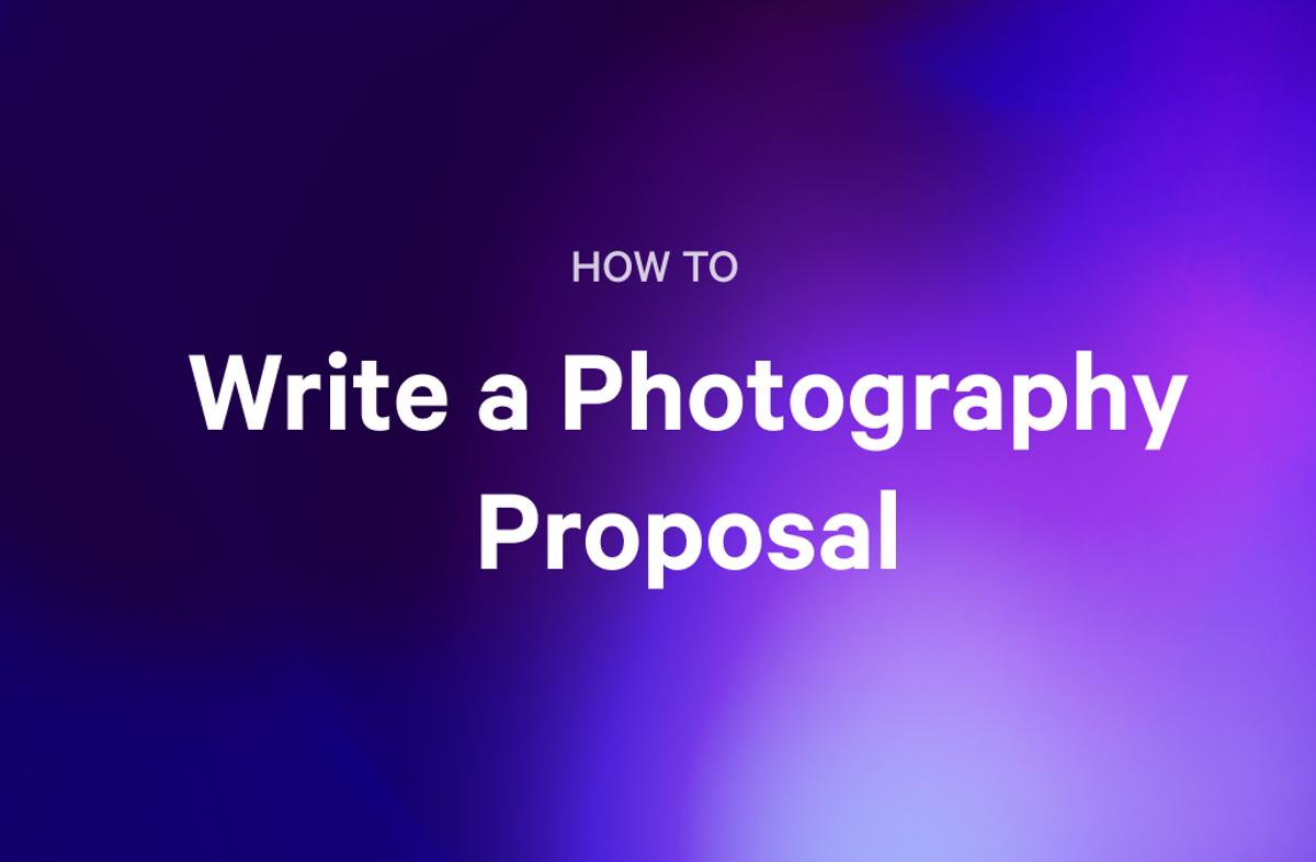 how to write a photography proposal on a purple background