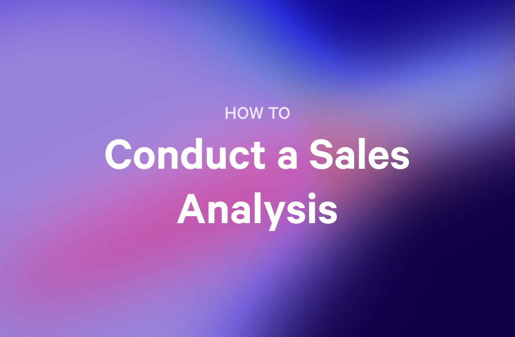 a purple and blue background with the words how to conduct a sales analysis