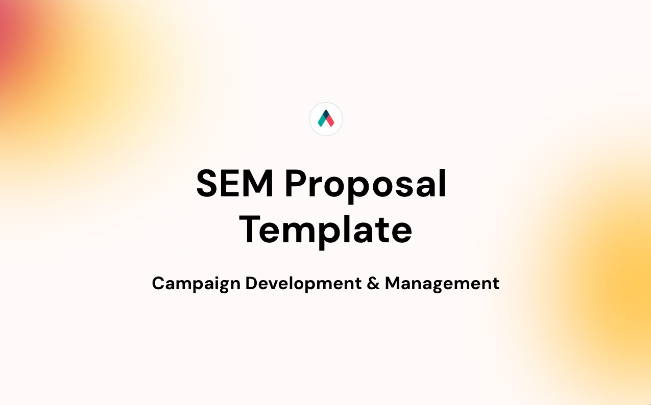 SEM Proposal Template