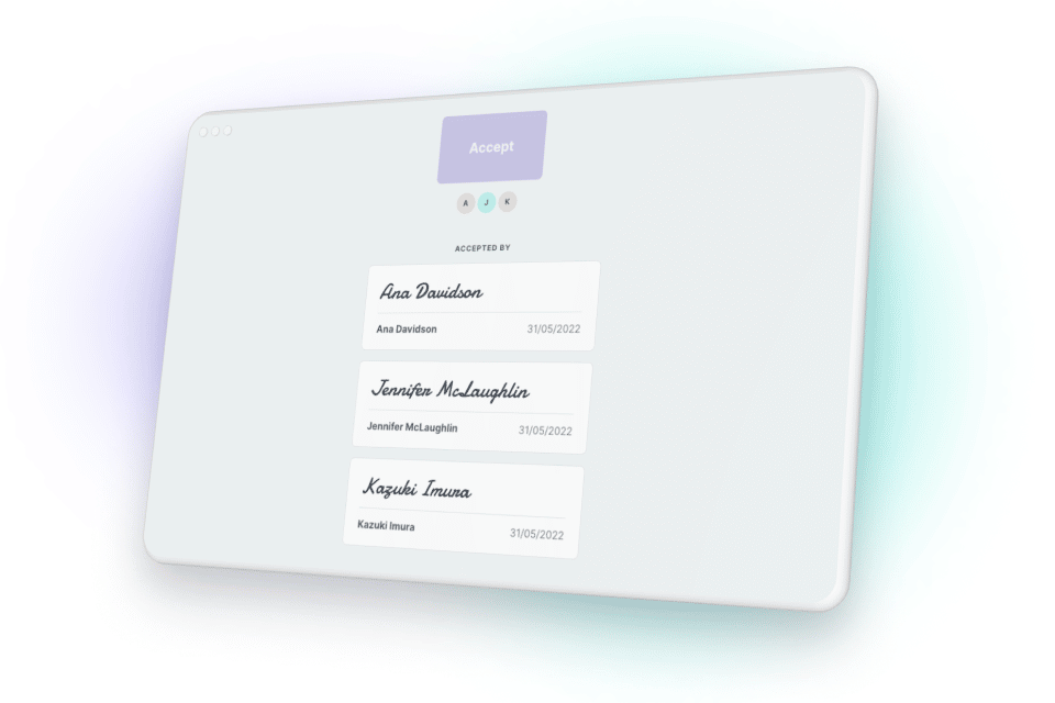 A tablet displays a digital acceptance screen showing an 'Accept' button and a list of digitally signed names with dates.